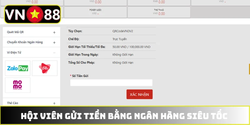 Hội viên gửi tiền bằng ngân hàng siêu tốc